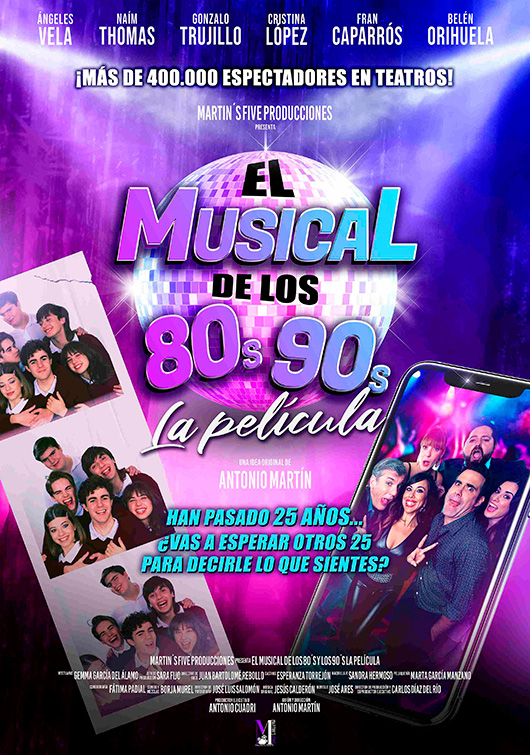 EL MUSICAL DE LOS 80S y 90S. LA PELICULA